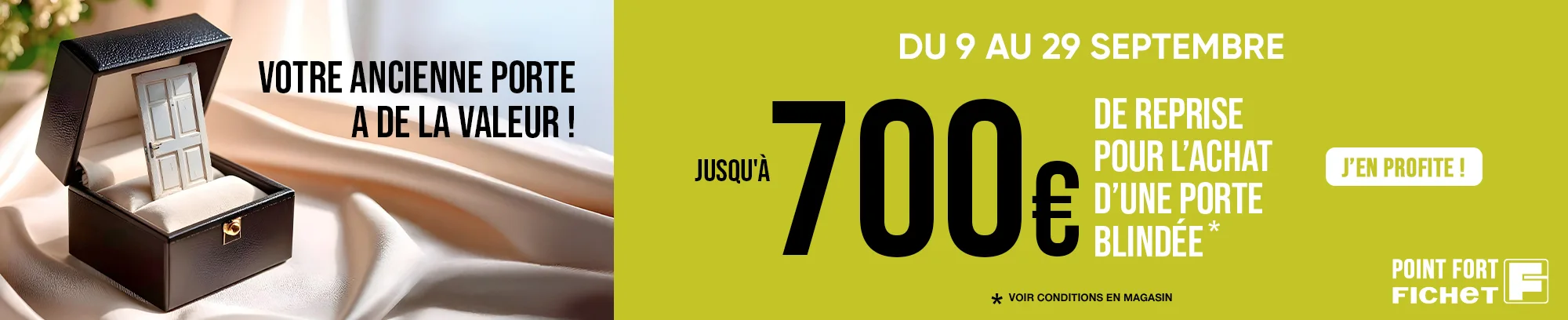 700 euros remise sur porte blindee fichet wide